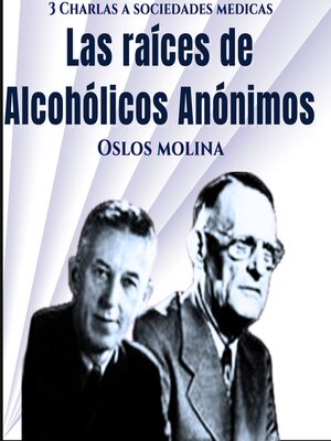 cover image of Las raíces de Alcohólicos Anónimos